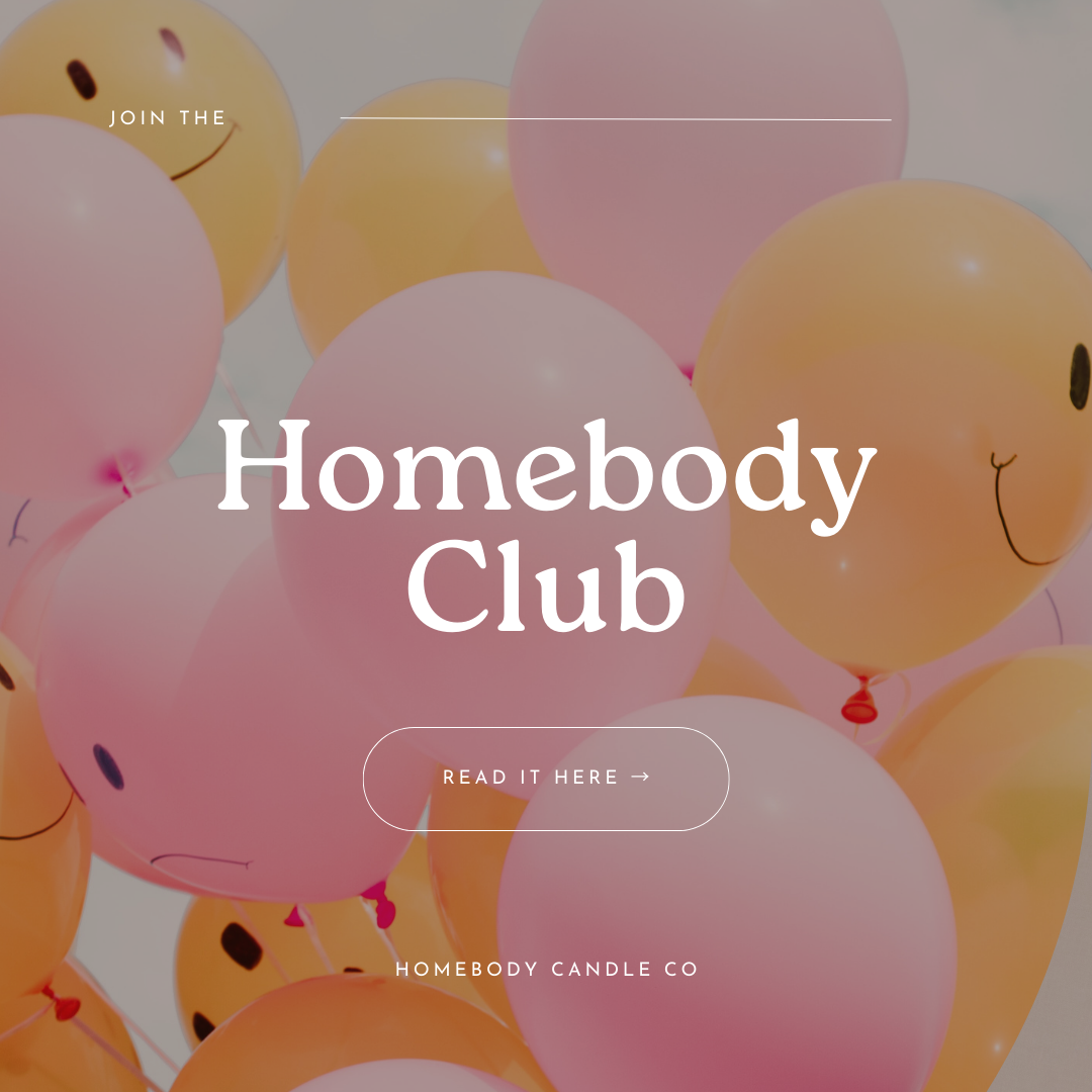 Homebody Club